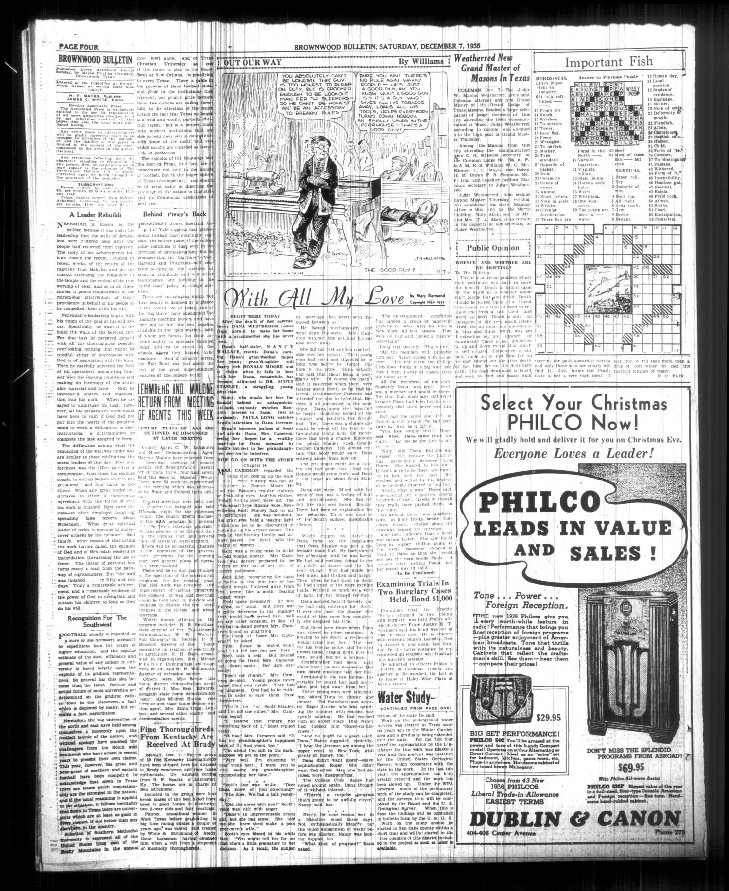 Brownwood Bulletin (Brownwood, Tex.), Vol. 36, No. 46, Ed. 1 Saturday, December 7, 1935
                                                
                                                    [Sequence #]: 4 of 8
                                                