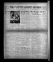 Newspaper: The Fayette County Record (La Grange, Tex.), Vol. 36, No. 102, Ed. 1 …