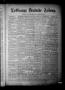 Primary view of La Grange Deutsche Zeitung. (La Grange, Tex.), Vol. 12, No. 51, Ed. 1 Thursday, August 7, 1902