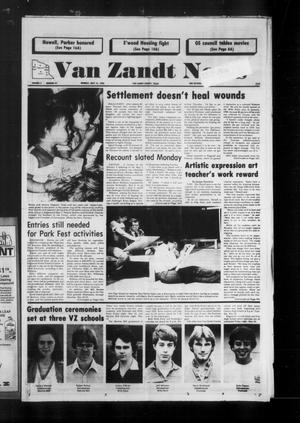 Primary view of object titled 'Van Zandt News (Wills Point, Tex.), Vol. 2, No. 49, Ed. 1 Monday, May 14, 1984'.