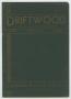 Thumbnail image of item number 1 in: 'Driftwood, Volume 1, Number 11, November 1935'.