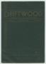 Journal/Magazine/Newsletter: Driftwood, Volume 3, Number 1, January 1937