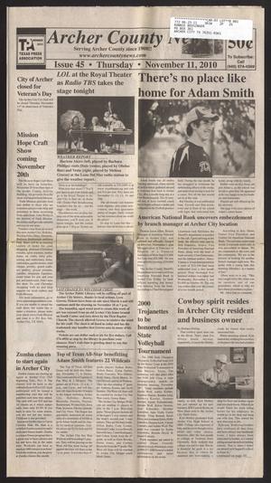 Primary view of object titled 'Archer County News (Archer City, Tex.), No. 45, Ed. 1 Thursday, November 11, 2010'.