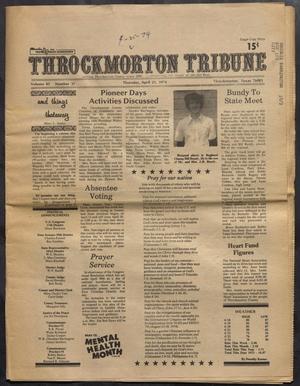 Primary view of object titled 'Throckmorton Tribune (Throckmorton, Tex.), Vol. 83, No. 37, Ed. 1 Thursday, April 25, 1974'.
