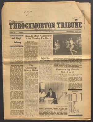 Primary view of object titled 'Throckmorton Tribune (Throckmorton, Tex.), Vol. 84, No. 7, Ed. 1 Thursday, September 26, 1974'.