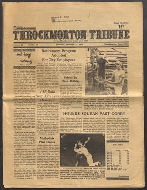 Primary view of object titled 'Throckmorton Tribune (Throckmorton, Tex.), Vol. 84, No. 15, Ed. 1 Thursday, November 21, 1974'.