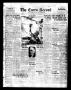 Newspaper: The Cuero Record (Cuero, Tex.), Vol. 38, No. 135, Ed. 1 Tuesday, June…