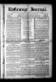 Primary view of La Grange Journal. (La Grange, Tex.), Vol. 32, No. 26, Ed. 1 Thursday, June 15, 1911