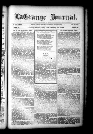 Primary view of object titled 'La Grange Journal. (La Grange, Tex.), Vol. 31, No. 48, Ed. 1 Thursday, December 1, 1910'.