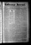 Primary view of La Grange Journal. (La Grange, Tex.), Vol. 43, No. 50, Ed. 1 Thursday, December 14, 1922
