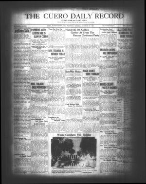 Primary view of object titled 'The Cuero Daily Record (Cuero, Tex.), Vol. 69, No. 152, Ed. 1 Wednesday, December 26, 1928'.